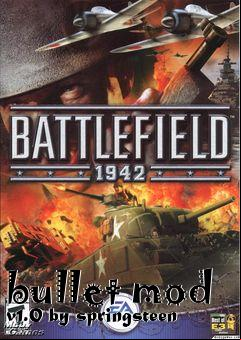 Box art for bullet mod v1.0 by springsteen