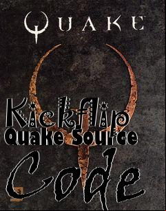 Box art for Kickflip Quake Source Code