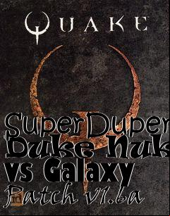 Box art for SuperDuper Duke Nukem vs Galaxy Patch v1.6a