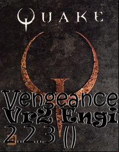 Box art for Vengeance Vr2 Engine 2.2.3 ()