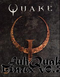 Box art for FuhQuake Linux v0.30