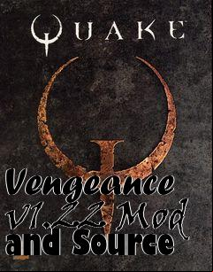 Box art for Vengeance v1.22 Mod and Source