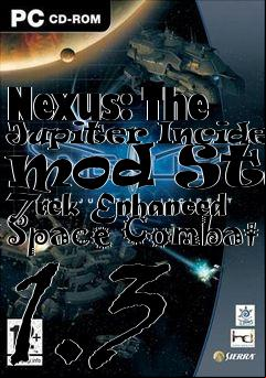 Box art for Nexus: The Jupiter Incident mod Star Trek Enhanced Space Combat 1.3