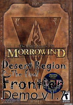 Box art for Desert Region 2: The Final Frontier Demo v1.7