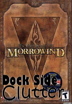 Box art for Dock Side Clutter