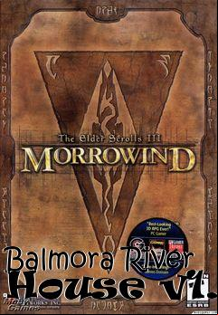 Box art for Balmora River House v1.0