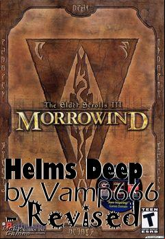Box art for Helms Deep by Vamp666 - Revised