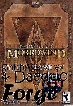 Box art for Smiths Services & Daedric Forge
