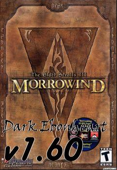 Box art for Dark Ebonheart v1.60