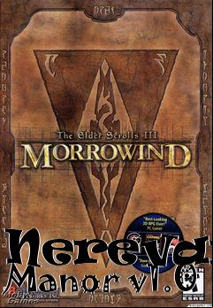 Box art for Nerevars Manor v1.0