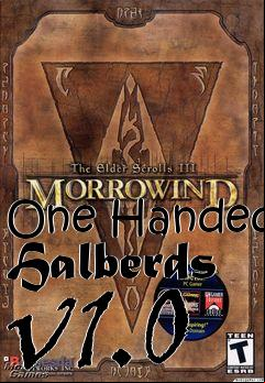 Box art for One Handed Halberds v1.0