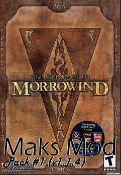 Box art for Maks Mod Pack #1 (v1.1.4)