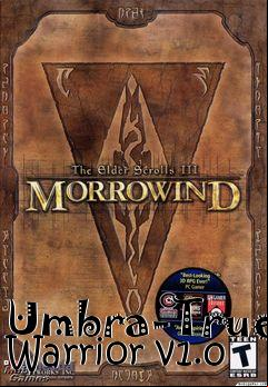 Box art for Umbra-True Warrior v1.0