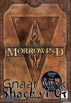 Box art for Gnaar Mok Shack v1.0