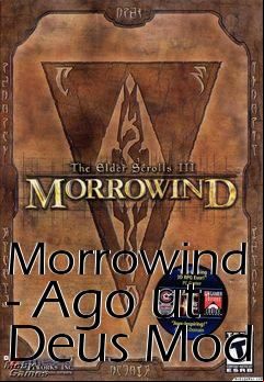 Box art for Morrowind - Ago ut Deus Mod