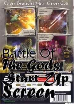 Box art for Battle Of The Gods Start Up Screen