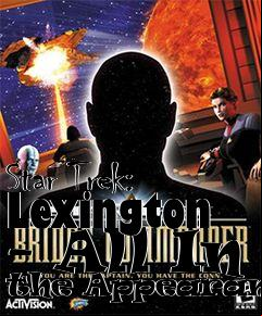 Box art for Star Trek: Lexington - All In the Appearances