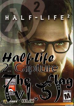 Box art for Half-Life 2: Capture The Flag (v1.5)