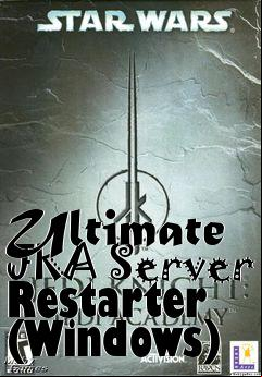 Box art for Ultimate JKA Server Restarter (Windows)