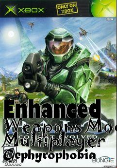 Box art for Enhanced Weapons Mod Multiplayer Gephyrophobia
