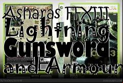 Box art for Asharas FFXIII Lightning Gunsword and Armour