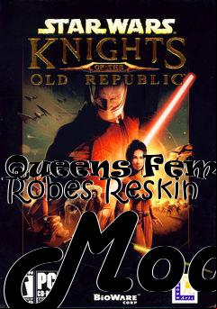 Box art for Queens Female Robes Reskin Mod