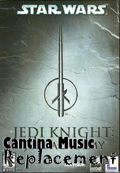 Box art for Cantina Music Replacement