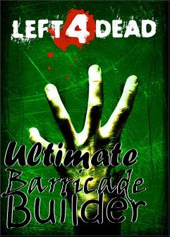 Box art for Ultimate Barricade Builder