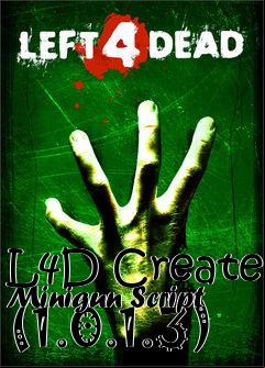 Box art for L4D Create Minigun Script (1.0.1.3)