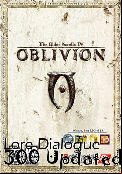 Box art for Lore Dialogue 300 Updated