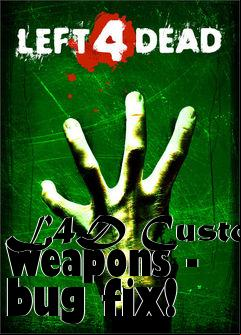 Box art for L4D Custom Weapons - bug fix!