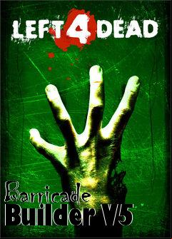 Box art for Barricade Builder V5