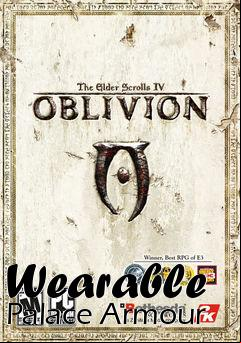 Box art for Wearable Palace Armour