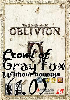 Box art for Crowl of Gray Fox Without bountys (1.0)