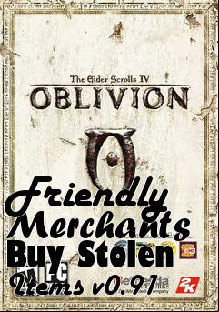 Box art for Friendly Merchants Buy Stolen Items v0.91