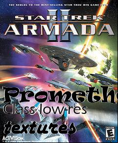 Box art for Prometheus Class low-res textures