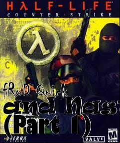 Box art for fRoD Quick and Nasty (Part 1)
