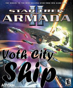Box art for Voth City Ship