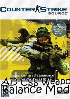Box art for AD CSS Weapon Balance Mod