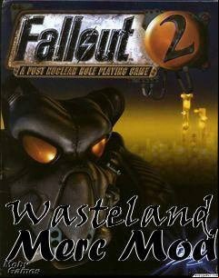 Box art for Wasteland Merc Mod
