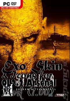 Box art for Exo Skin & Icons for OL2.2 Arsenal Mod (1.00)