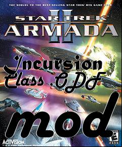 Box art for Incursion Class .ODF mod