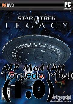 Box art for ATP Mod (Aft Torpedo Mod) (1.0)