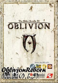 Box art for OblivionReborn 0.6.5 (0.6.5)