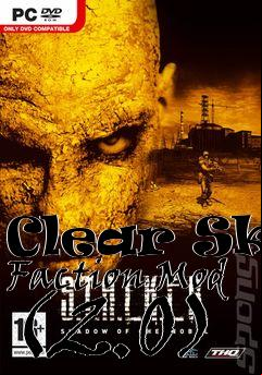 Box art for Clear Sky Faction Mod (2.0)