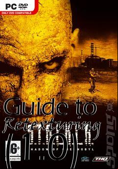 Box art for Guide to Retexturing (1.0)