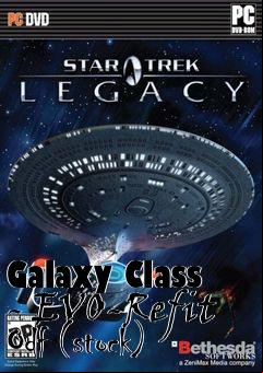 Box art for Galaxy Class - EVO-Refit Odf (stock)