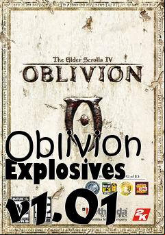 Box art for Oblivion Explosives v1.01