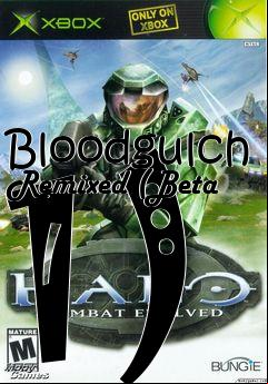 Box art for Bloodgulch Remixed (Beta 1)