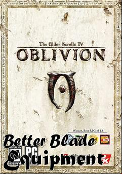 Box art for Better Blade Equipment